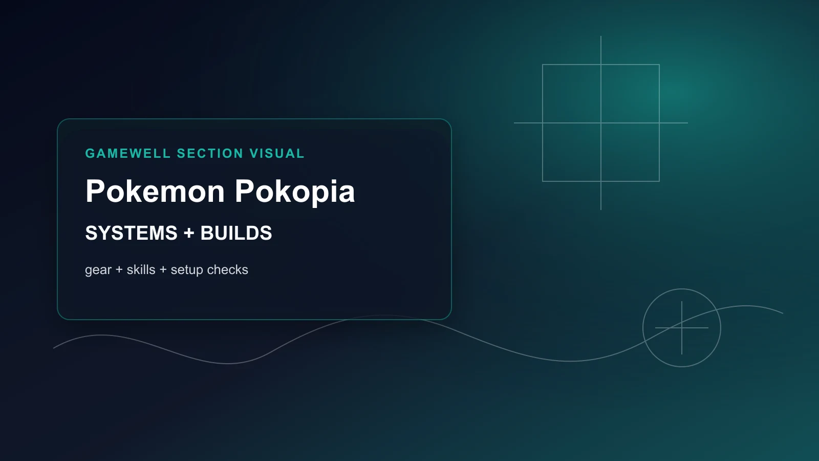 宝可梦 Pokopia系统与 Build 栏目